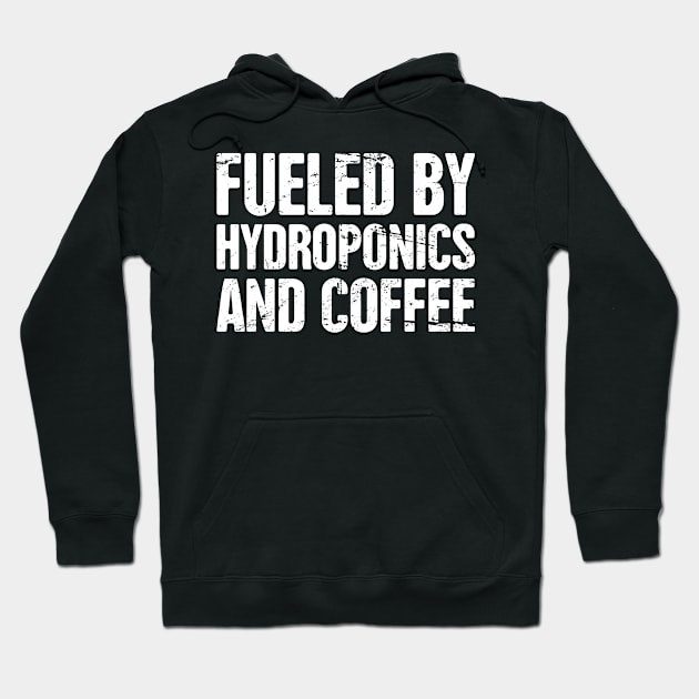 Funny Hydroponics Farming Farmer Hoodie by MeatMan